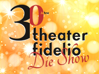 30 Jahre Fidelio - Die Show