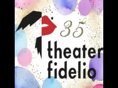 35 Jahre Theater Fidelio